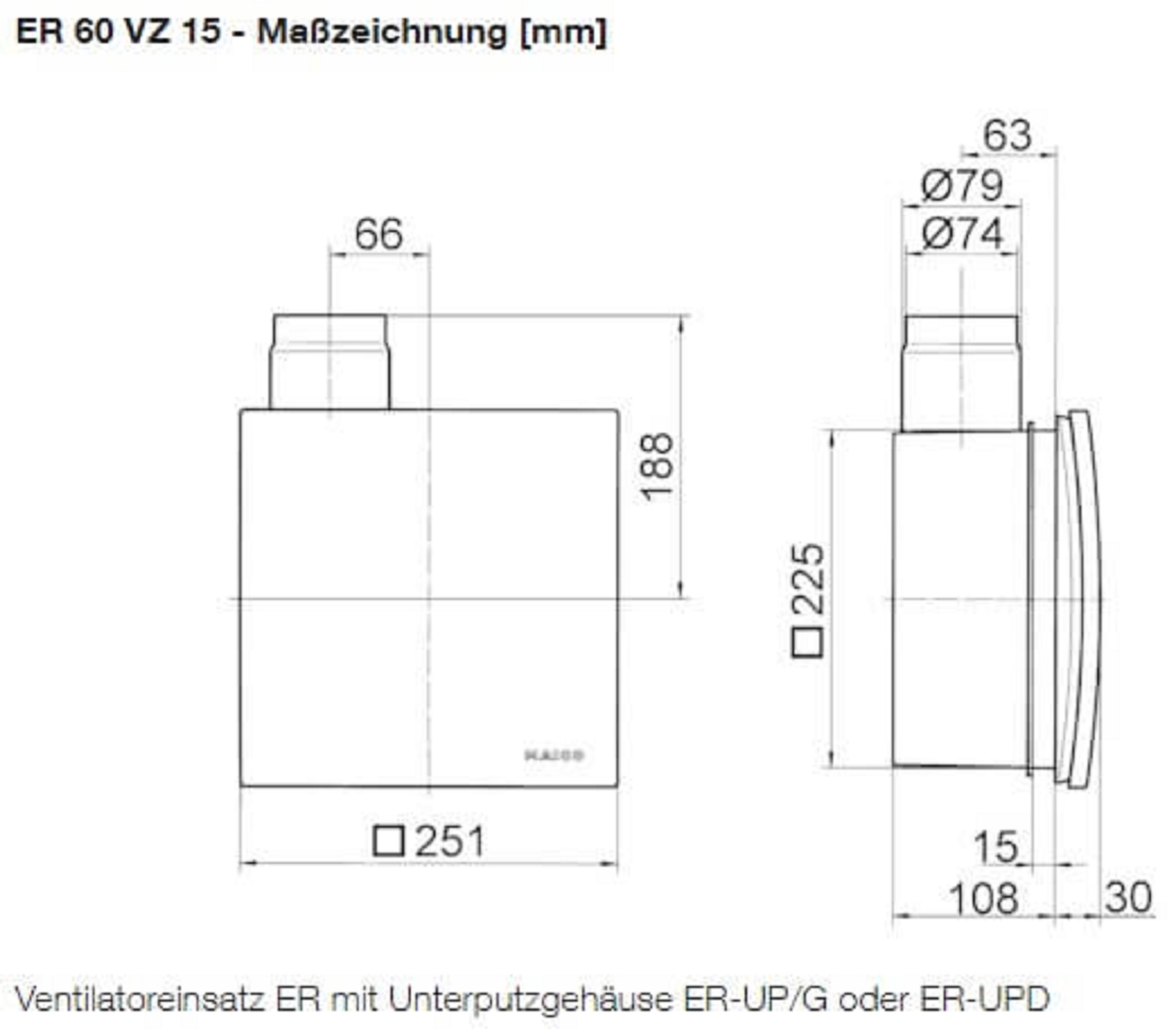 Maico Ventilatoreneinsatz mit Abdeckung ER 60 VZ15, Masszeichnung