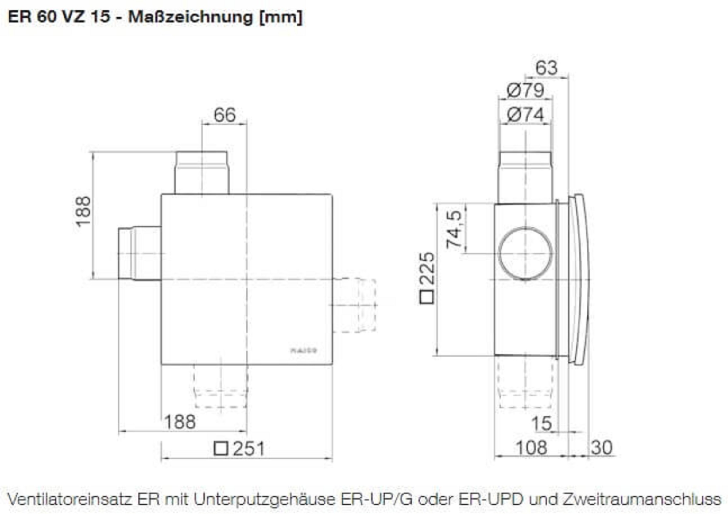 Maico Ventilatoreneinsatz mit Abdeckung ER 60 VZ15, Masszeichnung mit Zweitraumanschluss