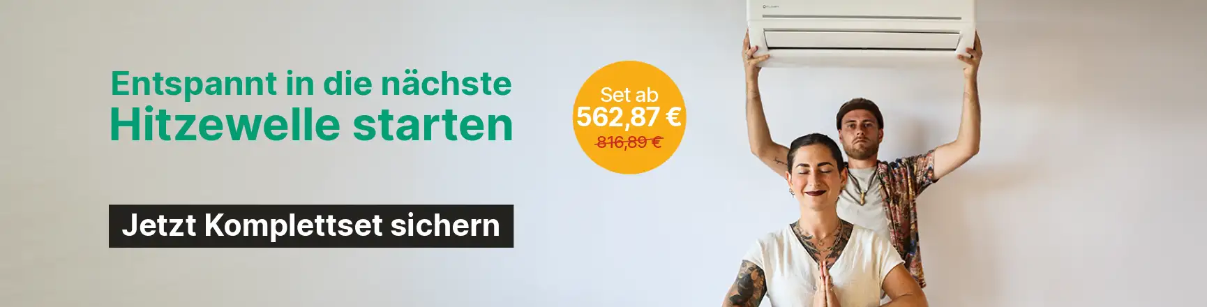 Komplettsets für die Hitzewelle sichern