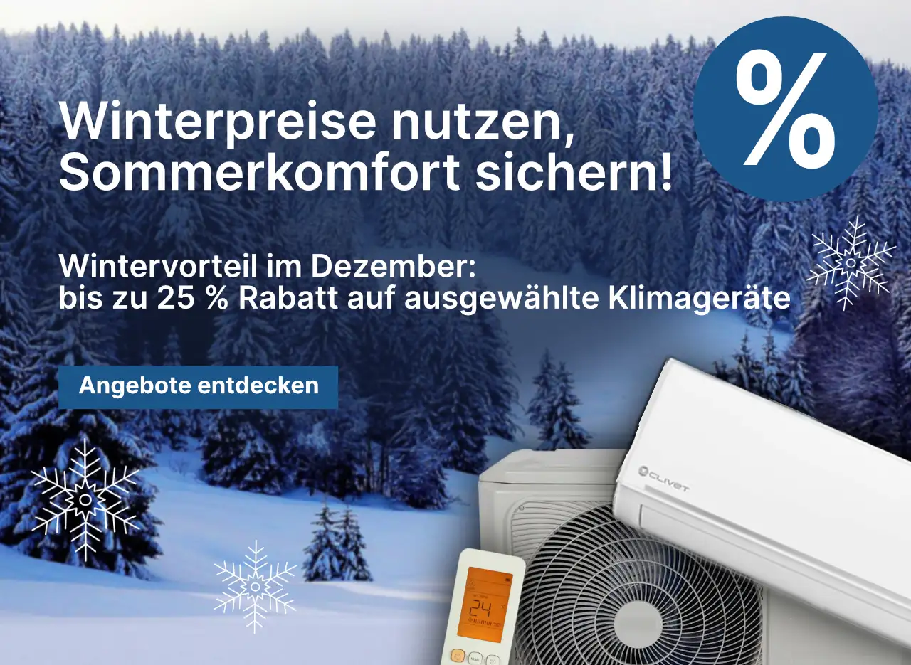 im Dezember bis zu 25 % auf ausgewählte Klimageräte sparen